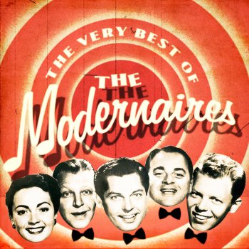 The Modernaires I'm Ready to Love Again