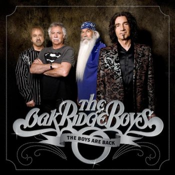 The Oak Ridge Boys The Boys Are Back