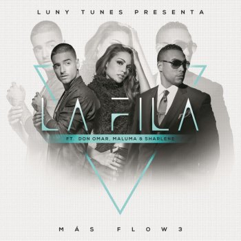 Luny Tunes, Don Omar, Sharlene & Maluma La Fila