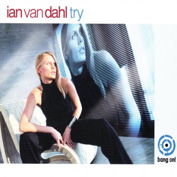 Ian Van Dahl Try (Dee Dee Club Mix)
