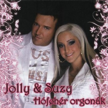 Jolly & Suzy Jégeső