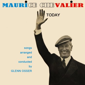 Maurice Chevalier I'm Looking Over a Four-Leaf Clover