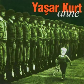 Yaşar Kurt Anne