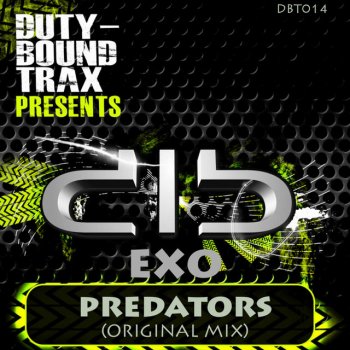 Exo Predators - Original Mix