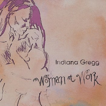 Indiana Gregg Groovy Kinda Wonderful