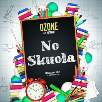 Ozone & Marmo No skuola