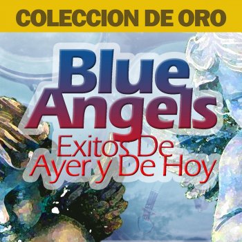 Blue Angels Me Piden