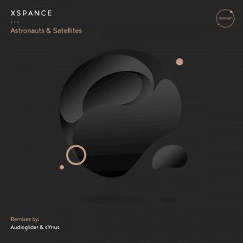 Xspance feat. sYnus Astronauts & Satellites - sYnus Remix