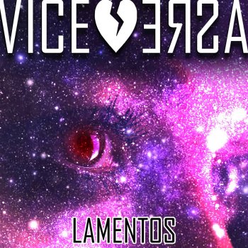 ViceVersa Lamentos