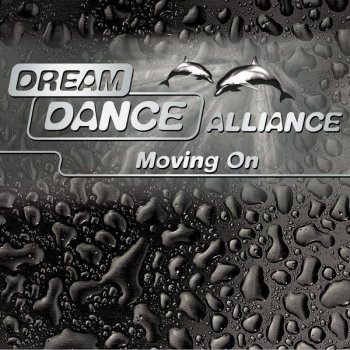 Dream Dance Alliance Moving On (Edit)