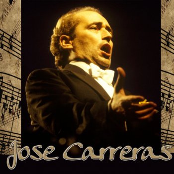 José Carreras Che Gelida Manina (La Bohème) [Live]