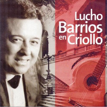 Lucho Barrios Mis Celos