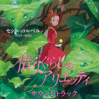 Cecile Corbel La Chanson d'Arrietty (thème principal, version Française)