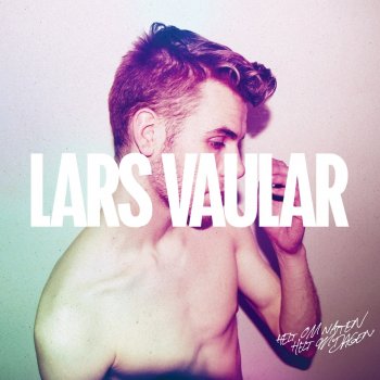 Lars Vaular feat. Thea Hjelmeland En av oss to