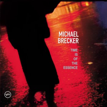 Michael Brecker Half Past Late