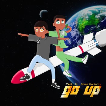 ZAM Go Up (feat. Slime Mortality)