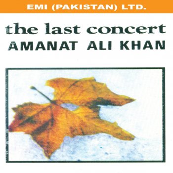 Amanat Ali Khan Yeh Aarzoo Thi