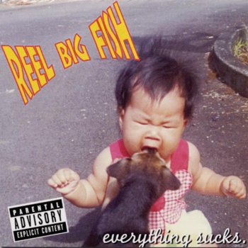 Reel Big Fish I'll Never Be