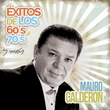 Mauro Calderon Señor Amor