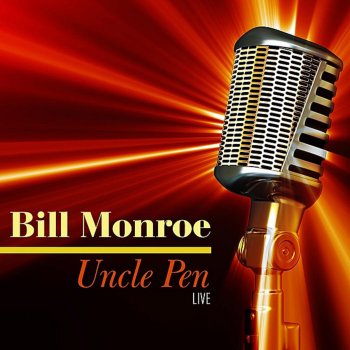 Bill Monroe The Prisoner's Song (Live)