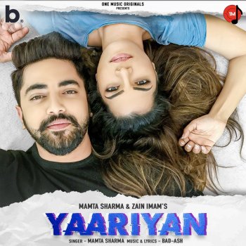 Mamta Sharma Yaariyan (feat. Zain Imam)