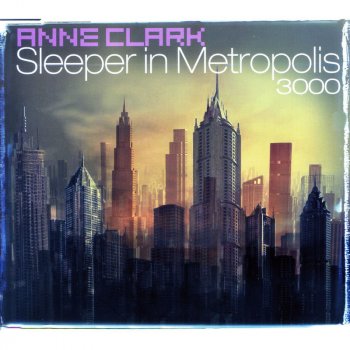 Anne Clark Sleeper In Metropolis (Short Cut) - Short Cut