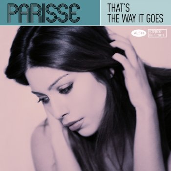 Parisse That's the Way It Goes (Unplugged Version)