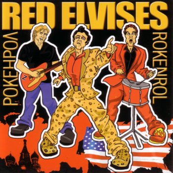 Red Elvises Moscow