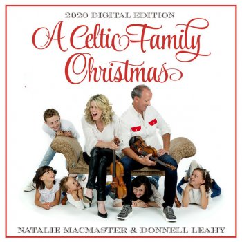 Natalie MacMaster feat. Donnell Leahy Angels We Have Heard On High