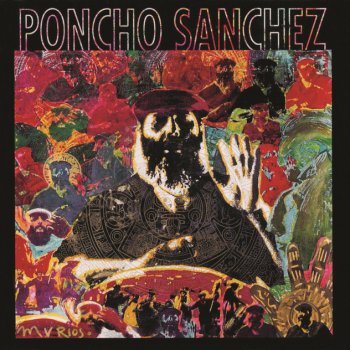 Poncho Sanchez On Time