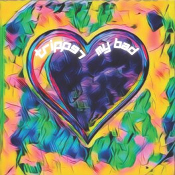 Исполнитель Tripp 97', альбом MY BAD!