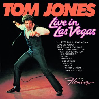 Tom Jones (It Looks Like) I'll Never Fall In Love Again (Live)