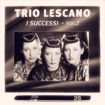 Trio Lescano Il valzer della fisarmonica