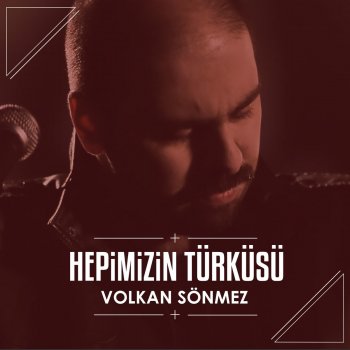 Volkan Sönmez Gerizler Başı