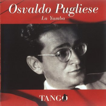 Osvaldo Pugliese Tierra Querida