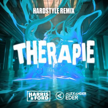 Harris & Ford feat. Alexander Eder Therapie
