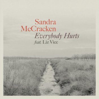 Sandra McCracken feat. Liz Vice Everybody Hurts