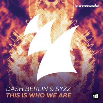 Dash Berlin feat. Syzz This Is Who We Are - Club Mix