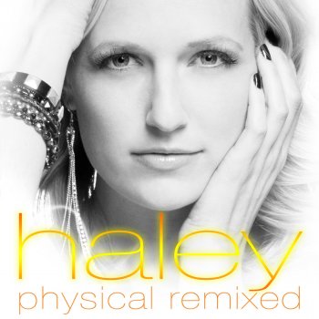 Haley Physical - Hardwell Remix