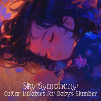 Lullaby Experts feat. Nursery Rhymes & Musica Para Babies / Sleeping Baby Swayed by Slumbers Seraphic Slumber