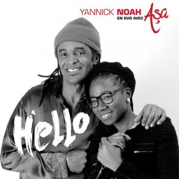 Yannick Noah feat. Asa Hello