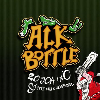 Alkbottle (Fett wia Rentier) Intro