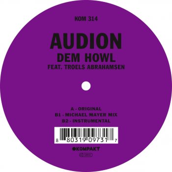 Audion Dem Howl feat. Troels Abrahamsen