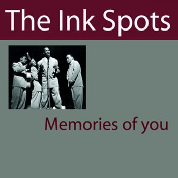 The Ink Spots A Lonely Way to Spend an Evening