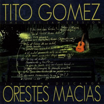 Orestes Macías & Tito Gómez Mucho Corazón