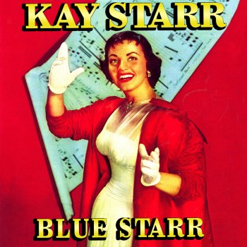 Kay Starr Just Like a Butterfly