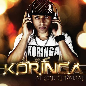 Koringa feat. Mc Marcinho Joga o Tambor pro Alto