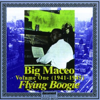 Big Maceo Worried Life Blues