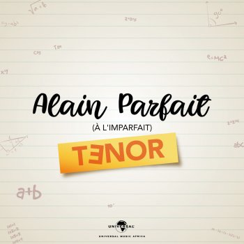 Tenor Alain parfait (A l'imparfait)