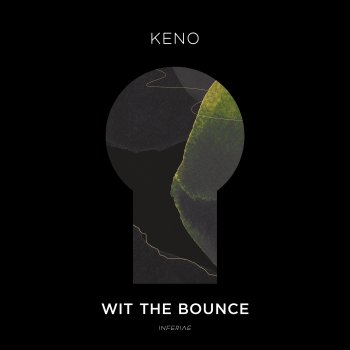 Keno Wit the Bounce